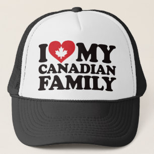 I Love My Canadian Family Trucker Hat