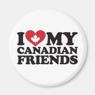 I Love My Canadian Friends Magnet