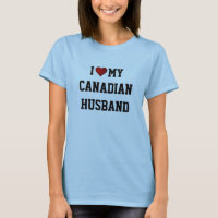 I Love My Canadian Husband