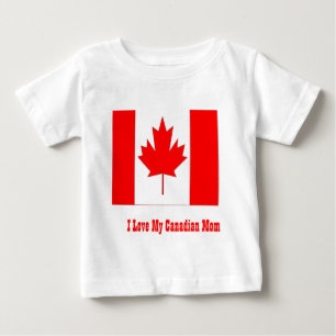I love my canadian mum baby T-Shirt