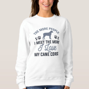 I Love My Cane Corso Sweatshirt