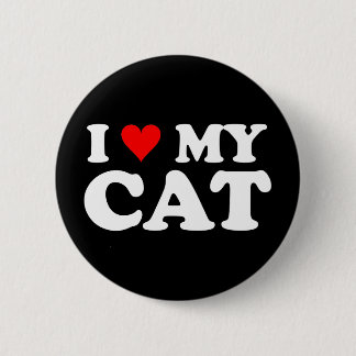I Love My Cat 6 Cm Round Badge