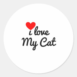I love my Cat Classic Round Sticker