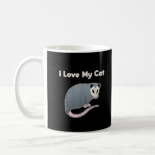 I Love My Cat Funny Opossum Coffee Mug