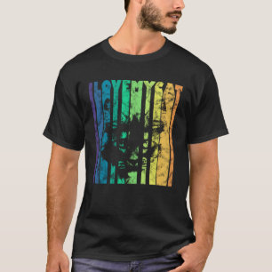 I Love My Cat I Love My Cat Fan T-Shirt