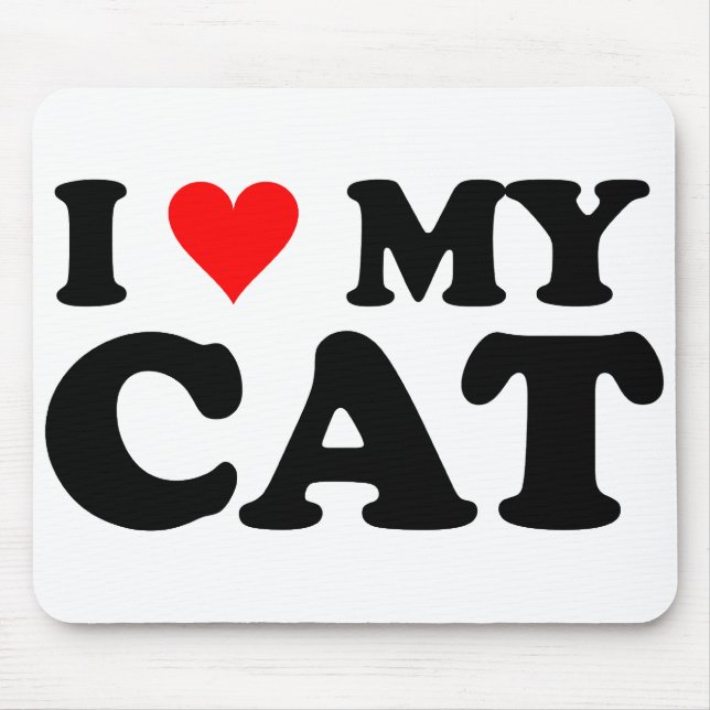 I Love My Cat Mouse Mat (Front)