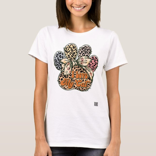 I Love My Cat Paw Print T-Shirt (Front)