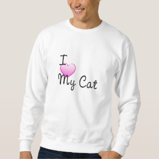 I Love My Cat Sweatshirt
