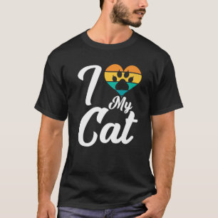 I Love My Cat T-Shirt