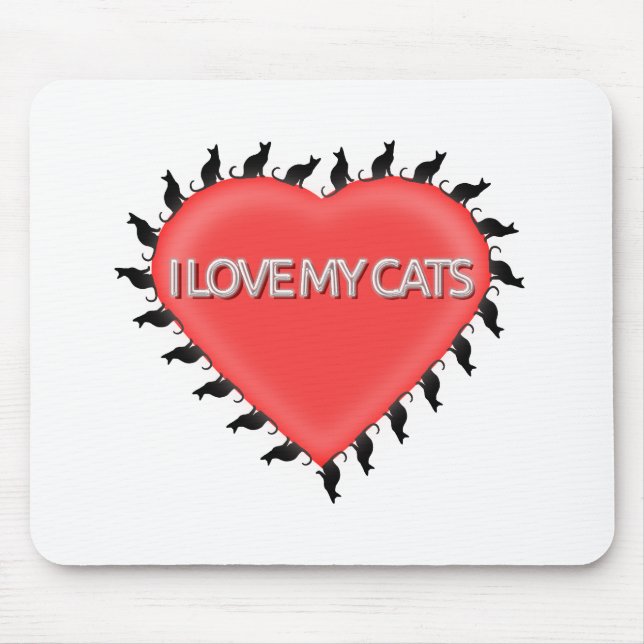 I Love My Cats Mouse Mat (Front)