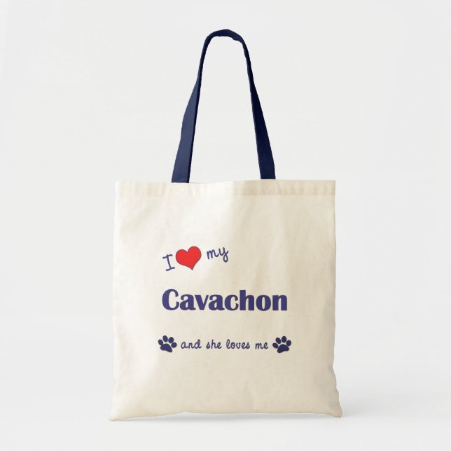 I Love My Cavachon (Female Dog) Tote Bag (Front)