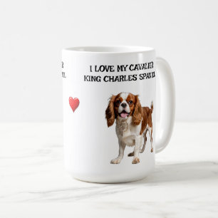 I Love My Cavalier King Charles Spaniel Coffee Mug