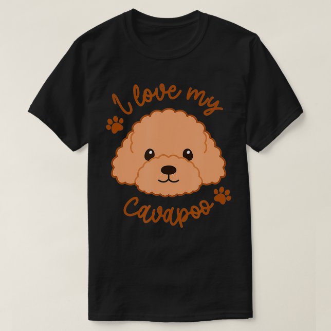 I love my cavapoo  Cavoodle Dog Owner Lover  T-Shirt (Design Front)