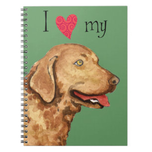 I Love my Chesapeake Bay Retriever Notebook