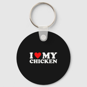 I Love My Chicken, I Heart My Chicken  Key Ring