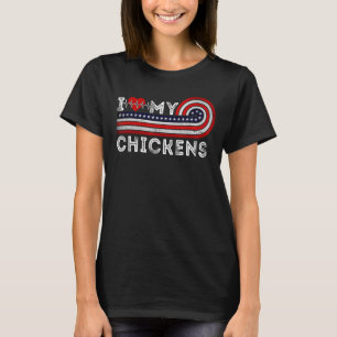 I Love My Chickens Heartbeat Valentines Day, I Lov T-Shirt