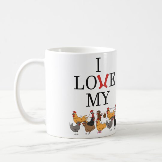I Love My Chickens Mug (Left-Handed)