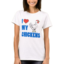 I Love My Chickens