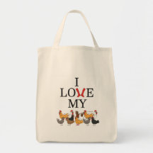 I Love My Chickens Tote Bag