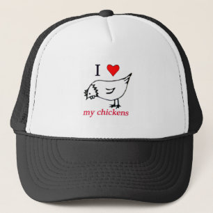 I Love my chickens Trucker Hat