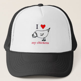 I Love my chickens Trucker Hat