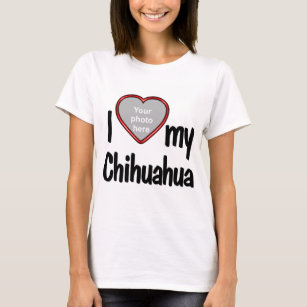 I Love My Chihuahua Cute Red Heart Photo Frame T-Shirt