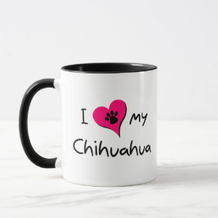 I Love my Chihuahua Mug