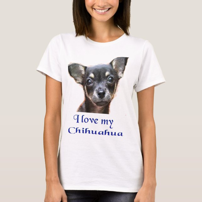 I  love My Chihuahua T-Shirt (Front)