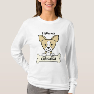 I Love My Chihuahua T-Shirt