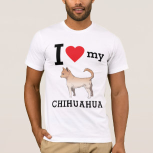 I Love My Chihuahua T-Shirt