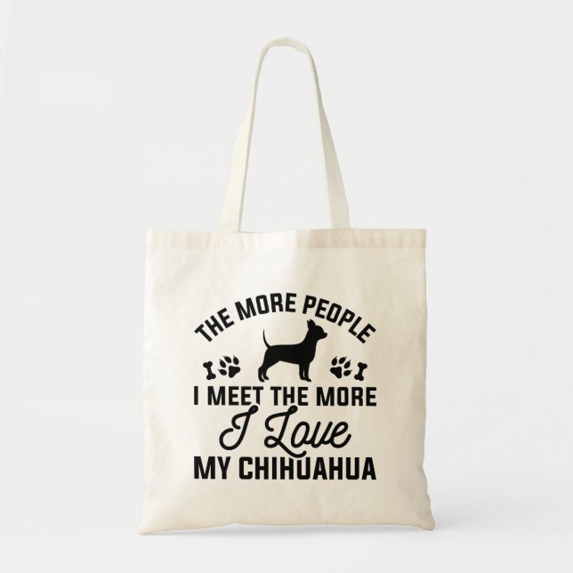 I Love My Chihuahua Tote Bag (Front)