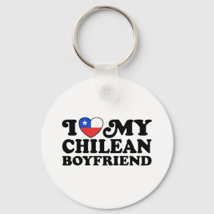 I Love My Chilean Boyfriend Key Ring