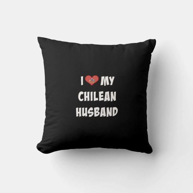 I Love My Chilean Husband Cushion (Front)