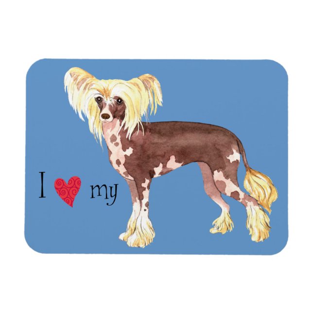 I Love my Chinese Crested Magnet (Horizontal)