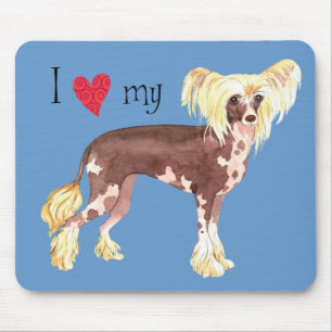 I Love my Chinese Crested Mouse Mat