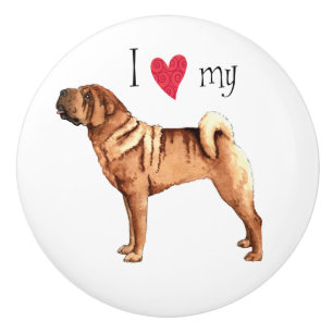 I Love my Chinese Shar-Pei Ceramic Knob