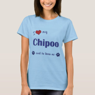 I Love My Chipoo (Male Dog) T-Shirt