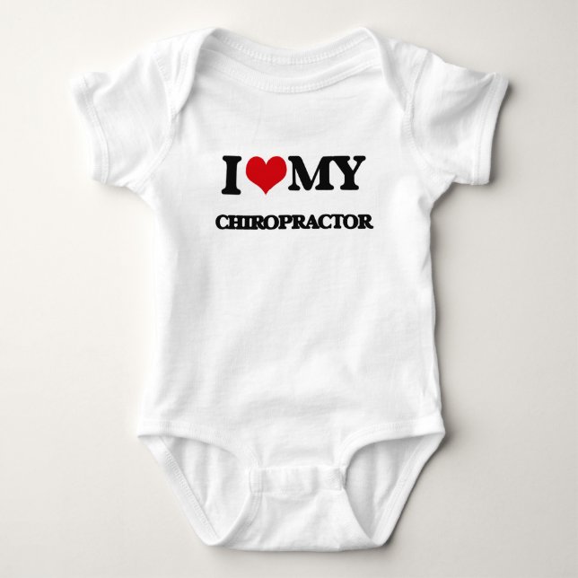 I love my Chiropractor Baby Bodysuit (Front)