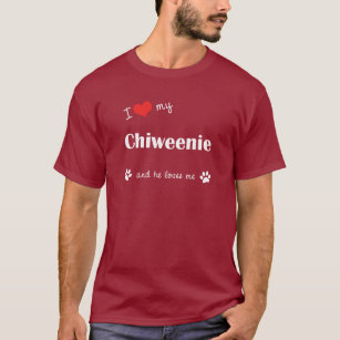 I Love My Chiweenie (Male Dog) T-Shirt