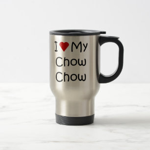 I Love My Chow Chow Dog Breed Gifts and Apparel Travel Mug