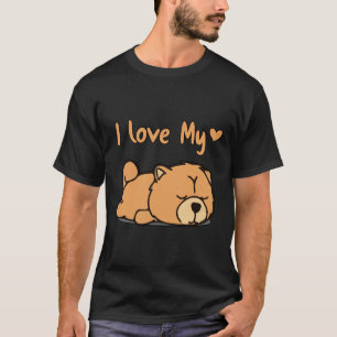 I Love My Chow Chow For Dog T-Shirt