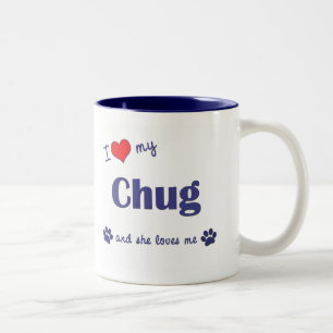 I Love My Chug (Female Dog) Two-Tone Coffee Mug