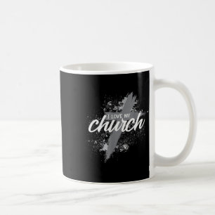 I Love My Church - Midland New Life Vineyard, Mi  Coffee Mug