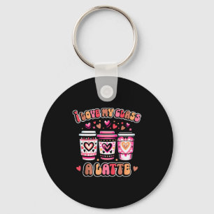 I Love My Cl A Latte Coffee Teacher Valentines Day Key Ring