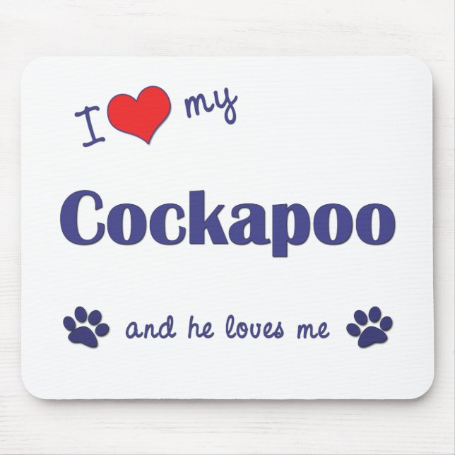 I Love My Cockapoo (Male Dog) Mouse Mat (Front)