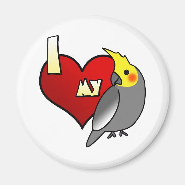 I Love my Cockatiel Magnet (Front)