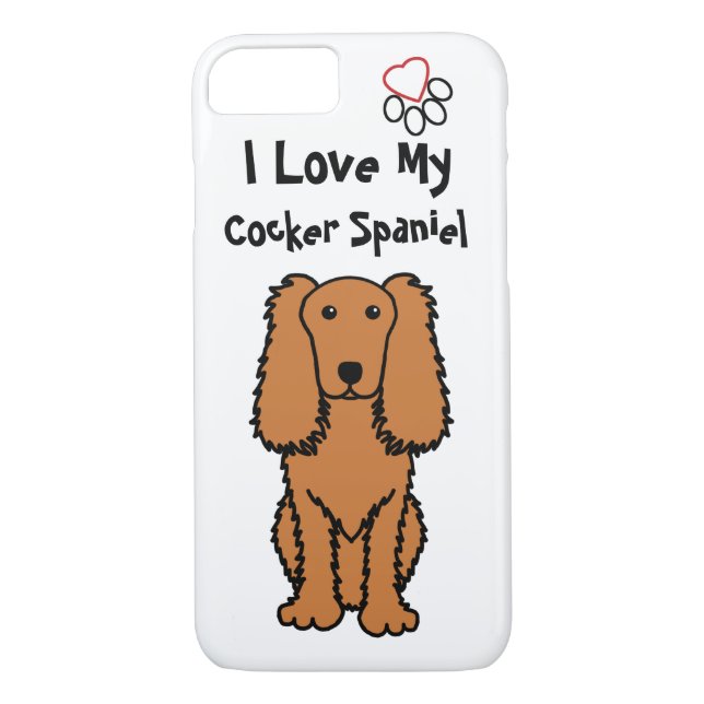 I Love My Cocker Spaniel Phone Case (Back)