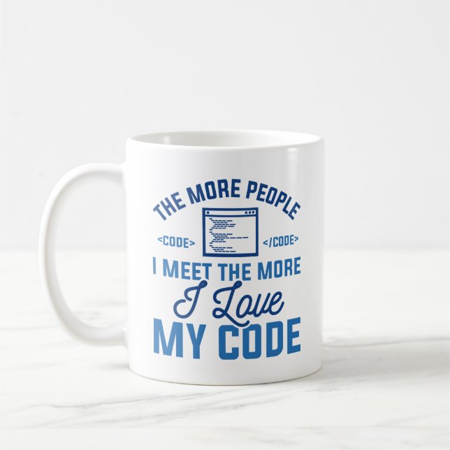 I Love My Code Coffee Mug (Left)