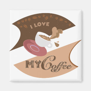 I Love My Coffee Retro Java Magnet