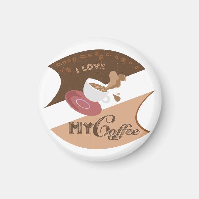 I Love My Coffee Retro Java Magnet (Front)